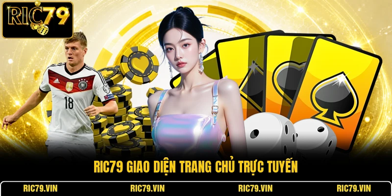 RIC79 giao diện trang chủ trực tuyến